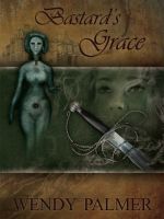 Cover for 'Bastard's Grace'
