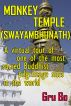 MONKEY TEMPLE (SWAYAMBHUNATH) - A Virtual tour of one of the most sacred Buddhist pilgrimage sites in the world by Gru Bo