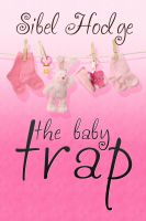 Cover for 'The Baby Trap'