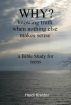 Why...a Bible Study for teens by Heidi Kreider