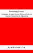 Sociological Essay - Canadian Armed Forces: Military Culture, Social Interaction, & Deviance by Julien Coallier