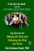 Cover for 'Top Secrets for Making the Sale and Following Up After the Party'