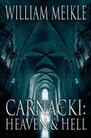 Cover for 'Carnacki: Heaven & Hell'