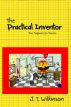 The Practical Inventor by JT Wilkinson