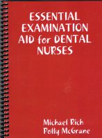 Cover for 'Essential Examination Aid For Dental Nurses'