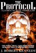 The Protocol (A James Acton Thriller Book #1) by J Robert Kennedy