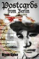 Cover for 'Postcards From Berlin'