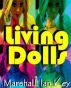 Living Dolls by Marshall Ian Key