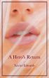 A Hero's Return by Xavier Edwards