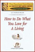 Cover for 'How To Do What You Love for a Living'