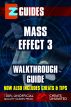 EZ Guides: Mass Effect 3 by CheatsUnlimited 