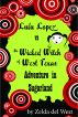 Lulu Lopez vs. The Wicked Witch of West Texas: Adventure in Sugarland by Zelda del West
