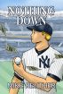 Nothing Down by Mike Reuther