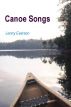 Canoe Songs by Lenny Everson