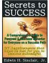 27 Secrets to Success: A Comprehensive Guide to Personal & Business Behavior for Anyone on the Success Track by Edwin H. Sinclair, Jr.