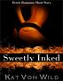 Sweetly Inked Erotic Short Story by Kat Von Wild