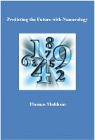 Cover for 'Predicting the Future with Numerology'