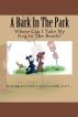 A Bark In The Park-Where Can I Take My Dog To The Beach? by Doug Gelbert