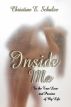 Inside Me by Christine E Schulze