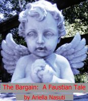 Cover for 'The Bargain, a Faustian Tale'