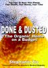 Done & Dusted - The Organic Home on a Budget by Stephanie Zia