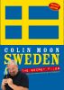 Sweden - the Secret Files by Colin Moon