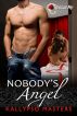 Nobody's Angel by Kallypso Masters