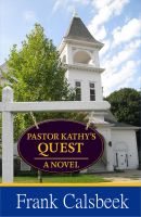Cover for 'Pastor Kathy's Quest'