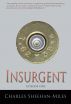 Insurgent (Episode 1) by Charles Sheehan-Miles