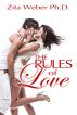 The Rules of Love by Zita Weber