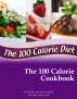The 100 Calorie Cookbook by Tammy Trimble