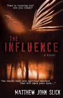 Cover for 'The Influence'