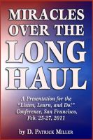 Cover for 'Miracles Over the Long Haul'