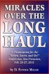 Miracles Over the Long Haul by D. Patrick Miller 