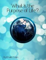 Cover for 'What Is the Purpose of Life?'