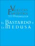 El Bastardo y la Medusa (Veritas FantÃ¡stica) by Paul Andreas Wunderlich