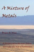 Cover for 'A Mixture of Metals'