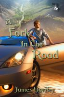 Cover for 'A Fork in the Road'