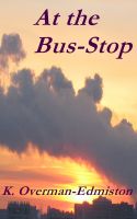 Cover for 'At the Bus-Stop'