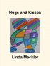 Hugs and Kisses by Linda Meckler