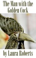 Cover for 'The Man With the Golden Cock'