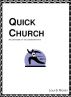 Quick Church:   An Overview of the Christian Faith by Lola Richey