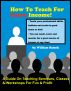How To Teach For Extra Income! by William Samek