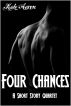 Four Chances: A Short Story Quartet by Kate Aaron