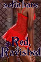 Cover for 'Red, Ravished (F/F Werewolf Rough Sex)'