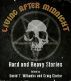 Living After Midnight: Hard and Heavy Stories by David T. Wilbanks