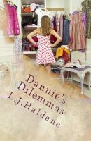 Cover for 'Dannie's Dilemmas The Right Shoes'