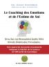 Le coaching des Ã©motions et de l'estime de soi by Majed Chambah