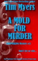 Cover for 'A Mold for Murder (Book 3 in the Soapmaking Mysteries)'