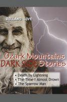 Cover for 'Ozark Mountains DARK SIDE Stories'